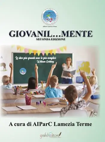 Giovanil…mente. Seconda edizione A.S. 2022/2023 Acquista Ora