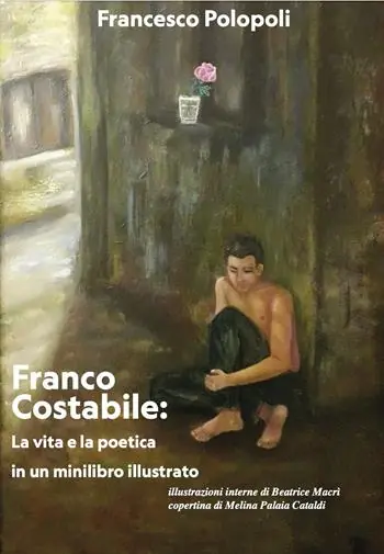 Franco Costabile la vita e la poetica in un minilibro illustrato. Ediz. illustrata Super Prezzo