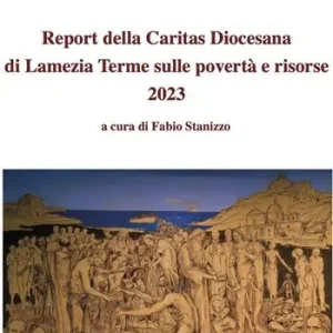 Saldi Report della Caritas Diocesana di Lamezia Terme sulle povertà e risorse 2023
