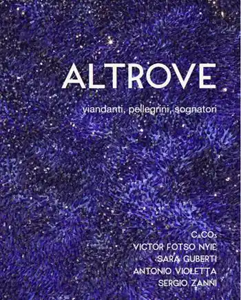 Altrove. Viandanti, pellegrini, sognatori Esclusivo