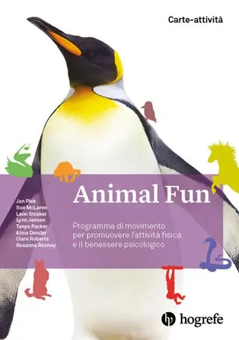 Animal Fun. Carte-attività. Programma di movimento per promuovere l‘attività fisica e il benessere psicologico. Ediz. illustrata Ultime Pezzi