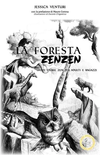 Promozione Esclusiva La foresta zen zen. Ediz. illustrata