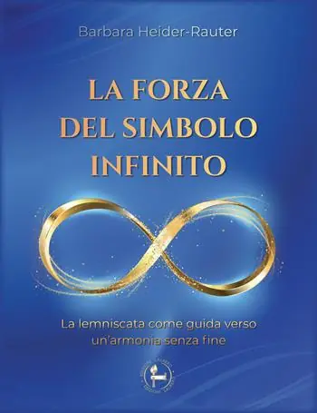 Saldi La forza del simbolo infinito. La lemniscata come guida verso un‘armonia senza fine