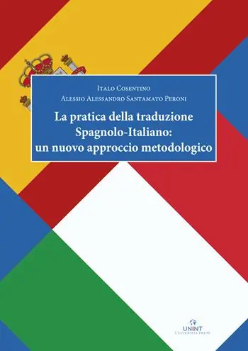 La pratica della traduzione spagnolo-italiano un nuovo approccio metodologico Promozione
