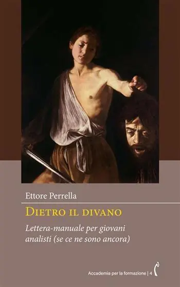 Dietro il divano. Lettera-manuale per giovani analisti (se ce ne sono ancora) Compra Oggi Stesso