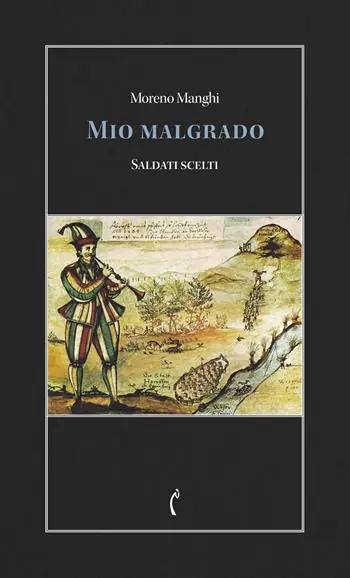 Mio malgrado. Saldati scelti Must-Have