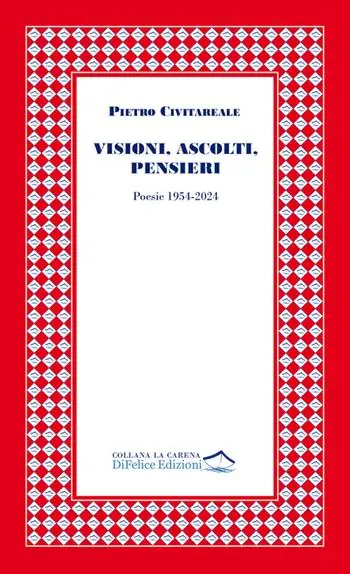 Compra Oggi Stesso Visioni, ascolti, pensieri. Poesie 1954-2024