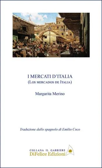 I mercati d‘Italia. Ediz. multilingue Sconto