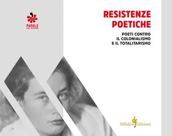 Reso Gratuito Resistenze poetiche. Poeti contro il colonialismo e il totalitarismo