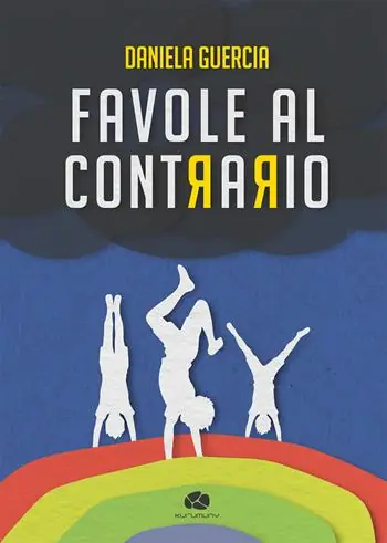 Favole al contrario Non Perdere