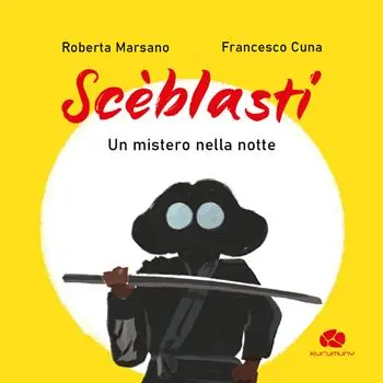 Scèblasti. Un mistero nella notte Soddisfatti O Rimborsati