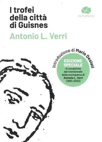 I trofei della città di Guisnes. Ediz. speciale Affare