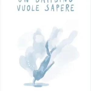 Scelto Dai Clienti Un bambino vuole sapere