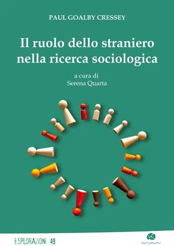 Compra Oggi Stesso Il ruolo dello straniero nella ricerca sociologica