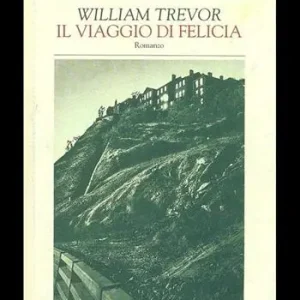Il viaggio di Felicia Compra Adesso