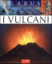 Solo Oggi I vulcani