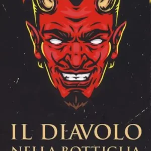Il diavolo nella bottiglia Ordina Subito