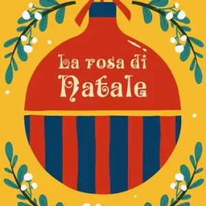 La rosa di Natale Quantità Limitata