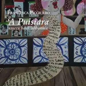 ‘A puisiara. ‘Nzoccu havi abbannia Must-Have