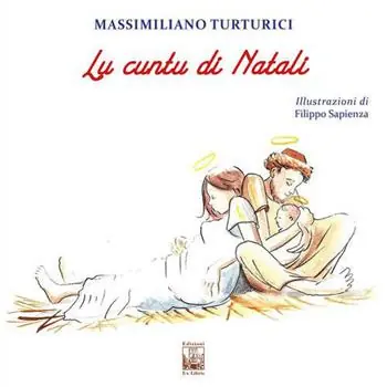 Lu cuntu di Natali. Ediz. illustrata Bestseller