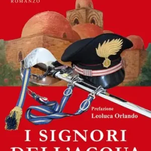 I signori dell‘acqua Solo Oggi