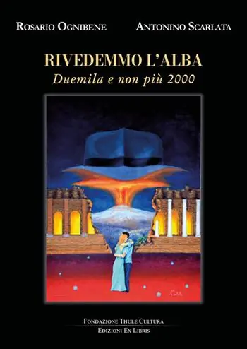 Promozione Esclusiva Rivedemmo l‘alba. Duemila e non più 2000
