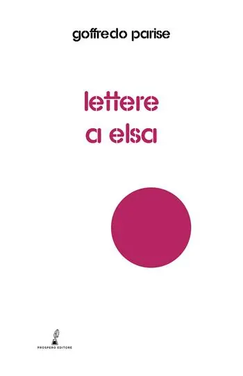 Lettere a Elsa Esclusivo