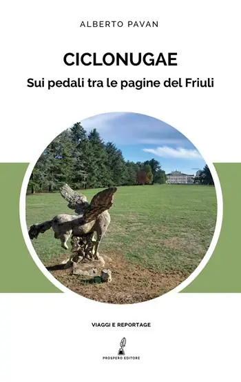 Vendita Finale Ciclonugae. Sui pedali tra le pagine del Friuli