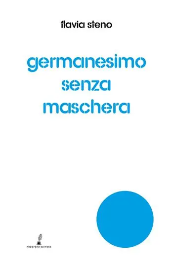 Germanesimo senza maschera Occasione Imperdibile