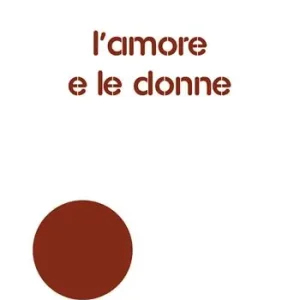 Promo Stagionale L’amore e le donne