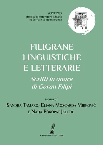 Filigrane linguistiche e letterarie. Scritti in onore di Goran Filipi Offerta Del Giorno