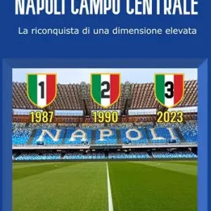 Di Tendenza Napoli campo centrale. La riconquista di una dimensione elevata
