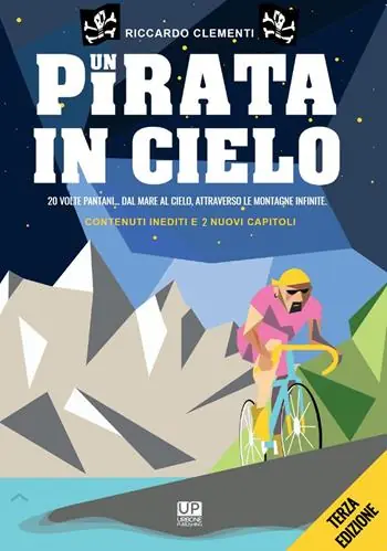 Spedizione Espresso Un pirata in cielo. 20 volte Pantani… Dal mare al cielo, attraverso le montagne infinite