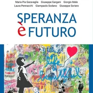 Speranza è futuro Ordina Subito
