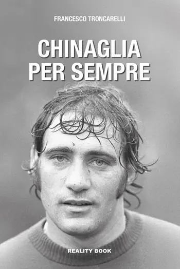 Chinaglia per sempre Miglior Prezzo