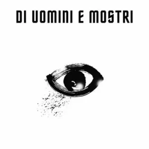Di uomini e mostri Più Venduto
