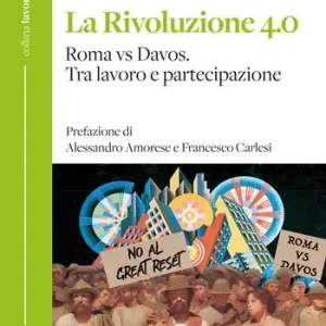 A Buon Prezzo La rivoluzione 4.0 Roma vs Davos. Tra lavoro e partecipazione