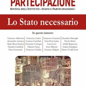 Partecipazione. Rivista dell‘Istituto «Stato e Partecipazione» (2022). Vol. 2 stato necessario, Lo. Prezzo Scontato