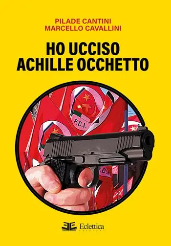 Promo Stagionale Ho ucciso Achille Occhetto