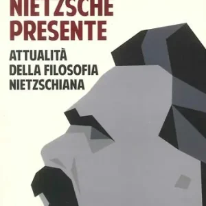Compra Adesso Nietzsche presente. Attualità della filosofia nietzschiana