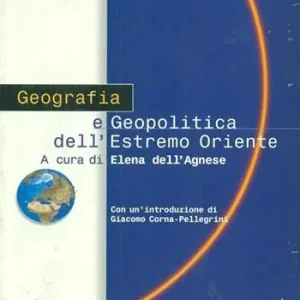Geografia e geopolitica dell‘Estremo Oriente Popolare