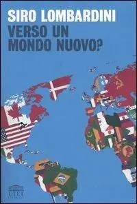 Vendita Finale Verso un mondo nuovo?