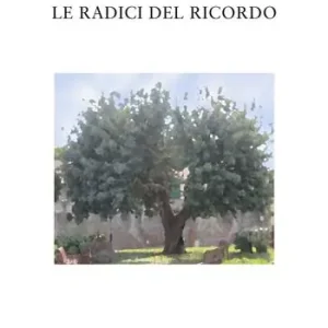 Vendita Finale Le radici del ricordo