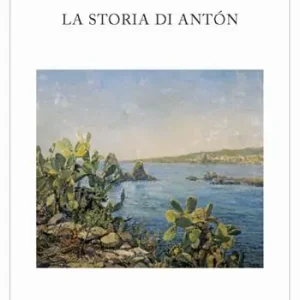 La storia di Antón Compra Oggi Stesso
