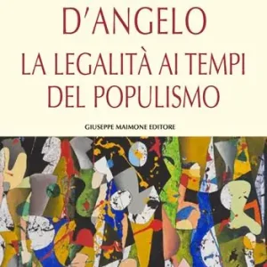 La legalità ai tempi del populismo Reso Gratuito