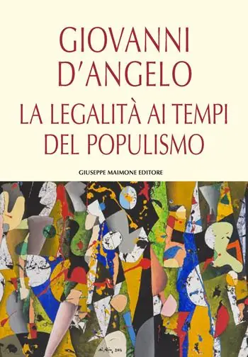 La legalità ai tempi del populismo Reso Gratuito