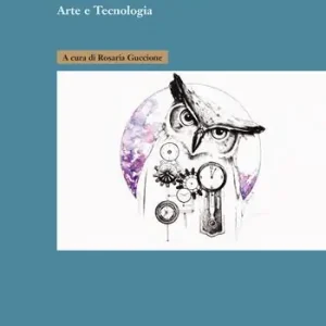 Soddisfatti O Rimborsati Scienzarte. Arte e tecnologia