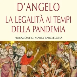 Affare La legalità ai tempi della pandemia