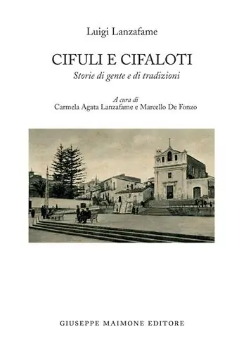 Novità Cifuli e Cifaloti. Storie di gente e di tradizioni