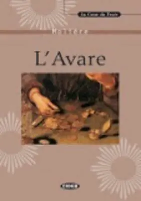 L‘Avare. Con CD-ROM Nuovo Arrivo